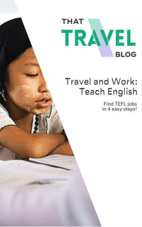 Travel and Work: Teach English