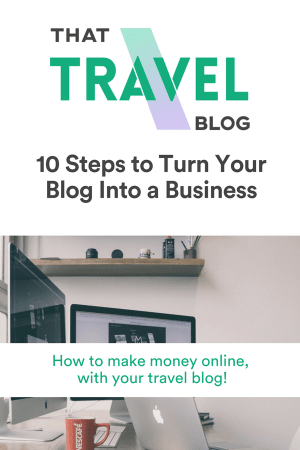 10 Steps to Turn Your Blog Into a Business